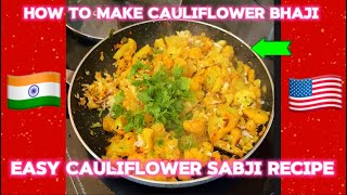 How to make cauliflower sabzi recipe cooking howto [upl. by Nnyled864]