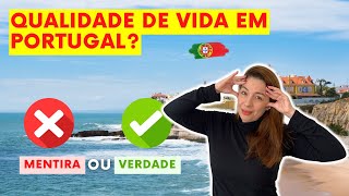 QUALIDADE DE VIDA EM PORTUGAL VERDADE OU MENTIRA Ainda tem qualidade de vida em Portugal [upl. by Emlin]