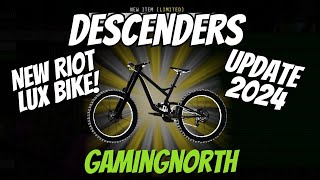 Descenders  I Got The NEW Riot Lux Bike [upl. by Perceval]