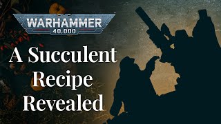 Cooking in the Trenches – Warhammer 40000 [upl. by Lorianna]