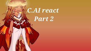 CAI react to the Flame God as rengoku  Part 2  Rengoku Kyojuro   some more Giyuu vids  gacha [upl. by Artapoelc903]