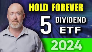 5 Dividend ETFs to Hold Forever  Easy Millions [upl. by Tristam322]