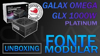 UNBOXING FONTE GALAX OMEGA GLX1000  1000W PLATINUM FULL MODULAR pichauinfo TecLabbyRbuass [upl. by Ailahs922]