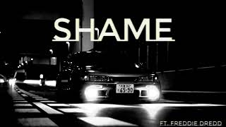 SHAME PHONKTRAP ft Freddie Dredd [upl. by Bright]