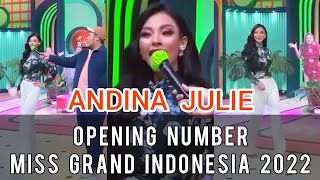 ANDINA JULIE  OPENING NUMBER MISS GRAND INDONESIA 2022 [upl. by Onimod]