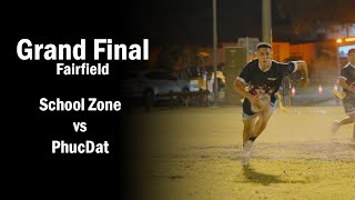 Grand Finals  School Zone vs PhucDat  Fairfield Wednesday Oztag MIXED  Div 5 [upl. by Einnej]