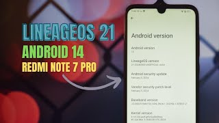 LineageOS 21 Android 14 on Redmi Note 7 Pro [upl. by Ahsetel]