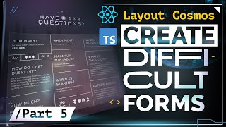 🚀🚀🚀🚀🚀 Part 5 Difficult Forms Grid Layout Cosmos ReactJS TypeScript NextJS [upl. by Gonzales246]