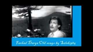 Farhad Darya Roozi ke mara jaan old songs by salek1985 [upl. by Lateehs]