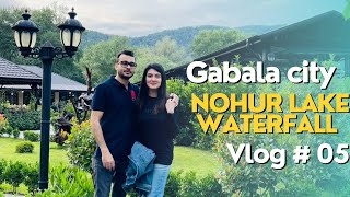 Gabala city  Tufandag mountain resort  Nohur lake  Yeddi Gozel waterfall  Azerbaijan vlog 5 [upl. by Whitman633]