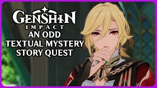 An Odd Textual Mystery Full Story Quest  Genshin Impact 48 [upl. by Gievlos592]