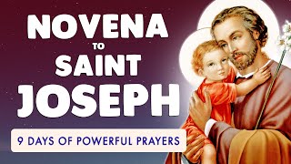 🙏 SAINT JOSEPH NOVENA PRAYER 🙏 9 DAYS of POWERFUL PRAYERS [upl. by Seek]