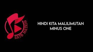 HINDI KITA MALILIMUTAN  MINUS ONE [upl. by Tandie]