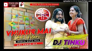 Vukur Mai Chok Mare Che Mosla Kuta Mix DJ TINKU BARWADDA [upl. by Enailil]