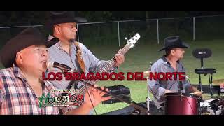 puros corridos Bragados LOS BRAGADOS DEL NORTE [upl. by Eener]