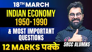 Indian Economy 19501990 ONE SHOT  MOST IMPORTANT QUESTIONS for Economics Board 2024🔥 [upl. by Supple]