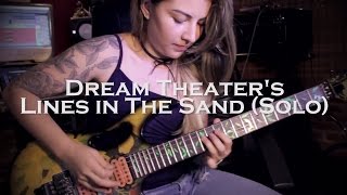 Dream Theater Lines in the Sand  Solo Cover Jéssica di Falchi [upl. by Arimihc]