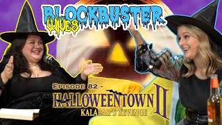 Ep 82  Halloweentown II  Kalabars Revenge Lights Camera and Action [upl. by Ailahtan]