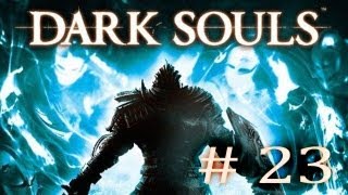 Lets Play Dark Souls 23  Horrorwald [upl. by Alitta]