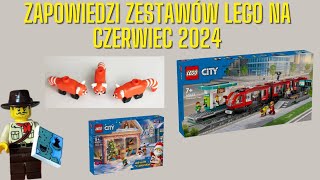 Zapowiedzi Lego City na czerwiec wrzesień i sierpień 2024 [upl. by Eniamaj328]