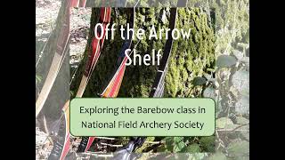 Barebow rules in NFAS [upl. by Iatnwahs824]