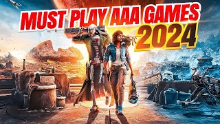 Top 15 Must Play AAA Video Games of 2024 [upl. by Petra]