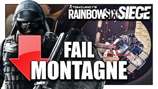 EL MAYOR FAIL de MONTAGNE de RAINBOW SIX SIEGE [upl. by Renaud]