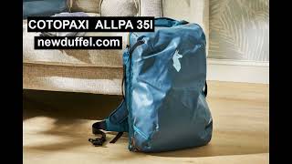 Brand New Cotopaxi Allpa 35L Backpack  175 [upl. by Kaz]