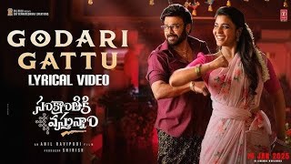 Godari gattu medha  lyrical video song  sankranthi ki ostununam movie venkatesh aishwarya [upl. by Xer]