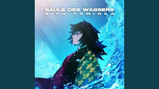 Säule des Wassers  Giyu Tomioka [upl. by Alledi]