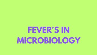 Fevers in microbiology [upl. by Guglielma683]