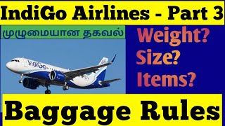 Indigo Airlines Baggage Rules in Tamil  Hand Luggage Domestic and International [upl. by Ainoval]