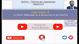 Vidéo 4  Théories des organisations  Max Weber et la bureaucratie  بالدارجة [upl. by Caryn]