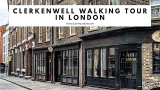 CLERKENWELL WALKING TOUR IN LONDON  SelfGuided Walk  Clerkenwell  Farringdon  Smithfield [upl. by Ricki337]