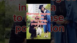 China’s Marriage Degree to Boost its Population 🇨🇳👰🤵 shorts youtubeshorts marriage degree [upl. by Ylatan]