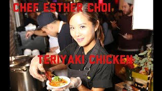 Chef Esther Choi Teriyaki Chicken [upl. by Ahsla]