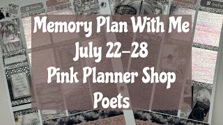 Memory Plan With Me  July 2228  Pink Planner Shop  Poets [upl. by Jeffry279]