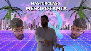 Masterclass mesopotamia [upl. by Afatsum]