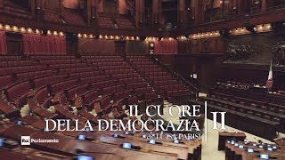 Montecitorio  Dentro il Palazzo 2 Dentro la democrazia [upl. by Mccready]