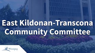 East KildonanTranscona Community Committee  2024 11 15 [upl. by Cox]