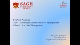 Planning Principle of Management School of Management SAGE University Bhopal [upl. by Oivaf]