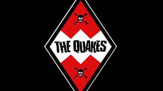 The Quakes  What Will They Say About Me [upl. by Rahr7]