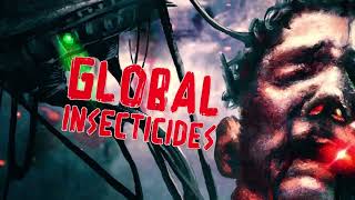 Enforces quot Global Insecticidesquot lyric video [upl. by Konstanze]