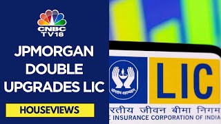 JPMorgan Upgrades LIC To Overweight Raises Price Target To ₹1075 On Strong VNB Growth  CNBC TV18 [upl. by Faber]