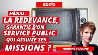 Médias  la redevance garantie d’un service public qui assume ses missions [upl. by Keller57]