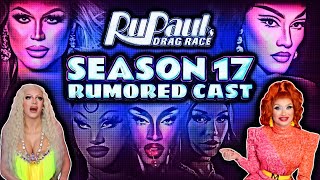 RuPauls Drag Race SEASON 17 Rumored Cast List [upl. by Cicero]