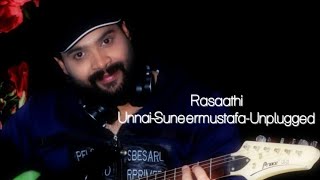 SUNEERMUSTAFARasaathi unnaiTamil cover songSriIlayaraja [upl. by Oelc]