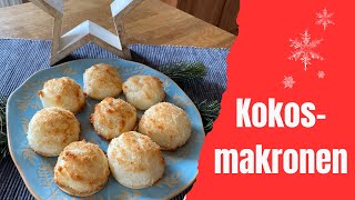 Kokosmakronen einfaches PlätzchenRezept für die Adventszeit [upl. by Georgena]