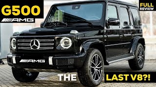 2024 MERCEDES G500 AMG THE LAST V8 NEW FINAL EDITION G Wagon FULL Review Exterior Interior Sound [upl. by Aicnetroh512]