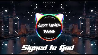 Signed To God Bass Boosted Sidhu Moose Wala  Steel Banglez  MooseTape  New Punjabi Songs 2021 [upl. by Aicel]